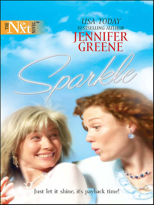 Title details for Sparkle by Jennifer Greene - Available